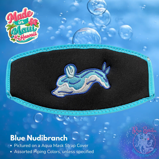 Embroidered neoprene mask strap cover featuring a blue nudibranch (Babosa de mar) design. Made in Maui, Hawaii by Rinn Stitches