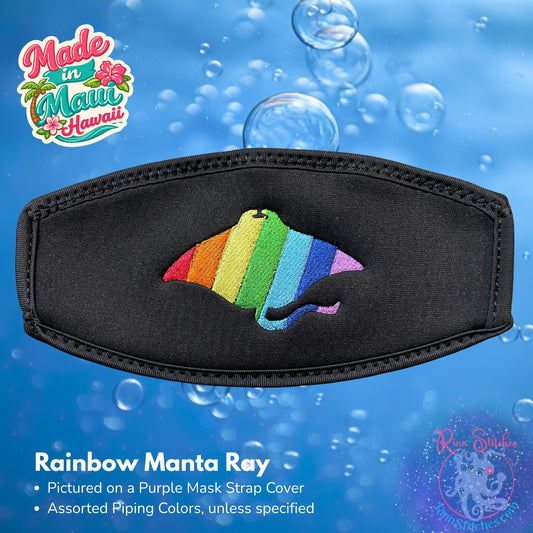 Embroidered neoprene mask strap cover featuring a rainbow manta ray design. Made in Maui, Hawaii by Rinn Stitches